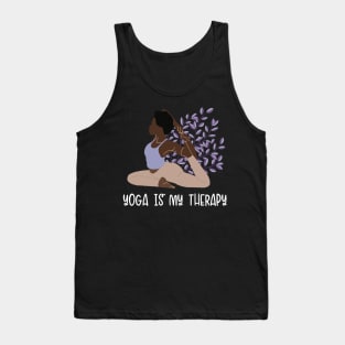 Yoga Is My Therapy Hatha Asanas Kundalini Ashtanga Yogi Yoga Tank Top